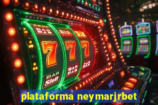 plataforma neymarjrbet